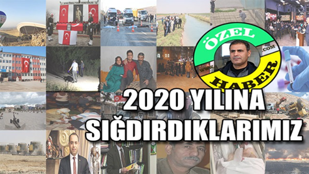 2020'da Şanlıurfa'da neler yaşandı