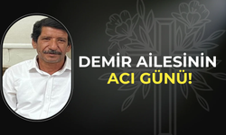 Demir Ailesinin Acı Günü!