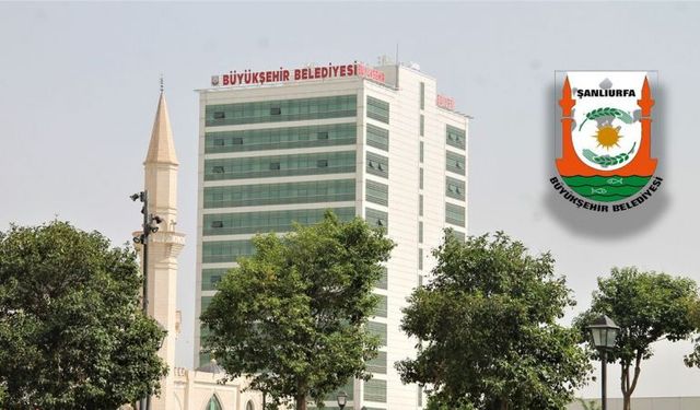 Şanlıurfa Büyükşehir Belediyesi personel alıyor