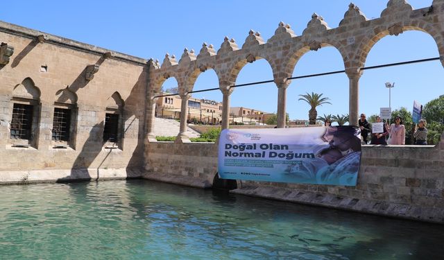Doğal Olan Normal Doğum” Mesajı Balıklıgöl’den Tüm Türkiye’ye Ulaştı