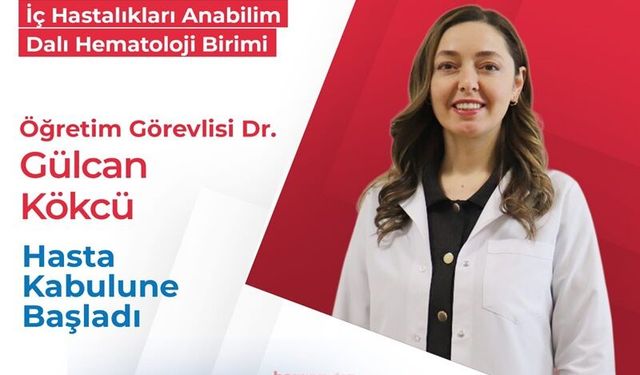Şanlıurfa Harran Üniversitesi Hastanesi’ne Yeni Hematoloji Uzmanı