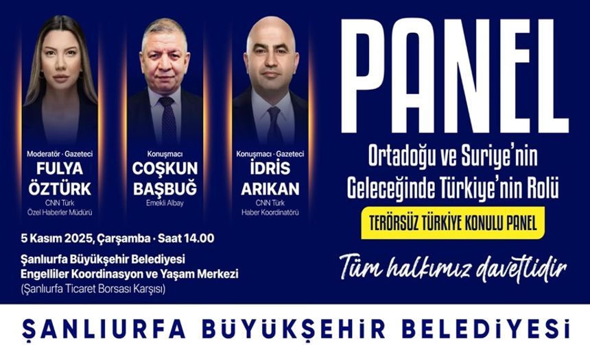 Şanlıurfa’da “Terörsüz Türkiye” Paneli Düzenleniyor