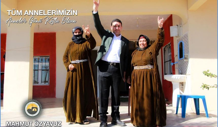 Başkan Özyavuz: Anne sevgisi, sevgilerin en büyüğü ve kıymetlisidir