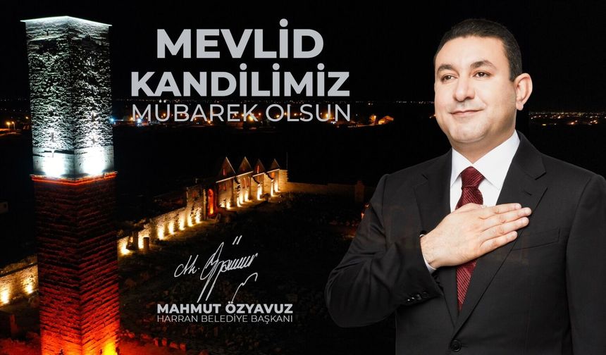 Başkan Özyavuz: Peygamber Efendimizin Gelişi İle İnsanlara Aydınlık Bir Dönem Müjdelenmiştir
