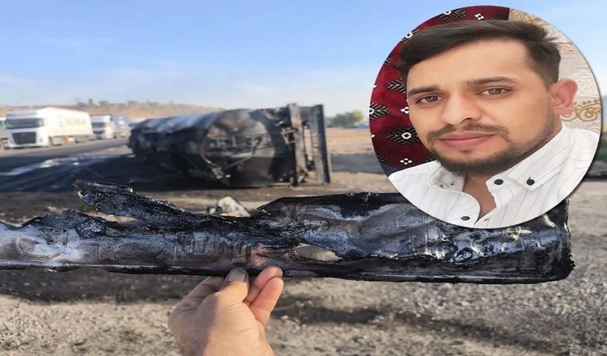 Şanlıurfalı Sürücünün Acı Sonu! Tanker Alevlere Teslim Oldu